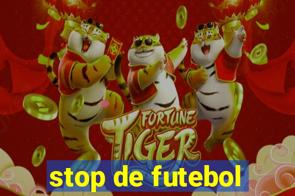 stop de futebol